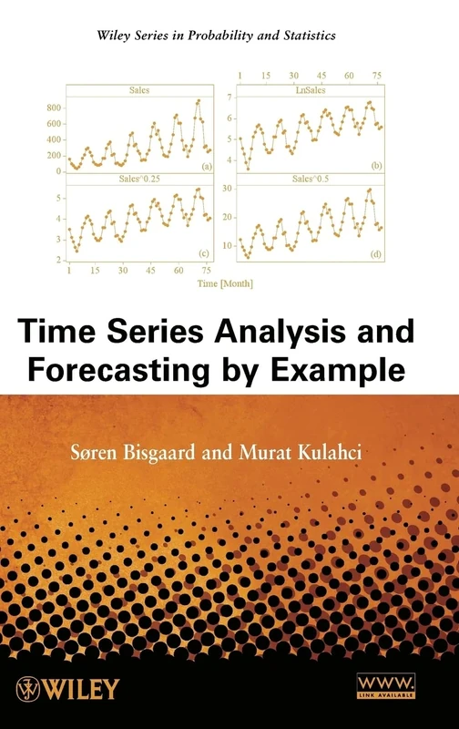 Time Series Analysis and Forecasting by Example: 301 (Wiley Series in Probability and Statistics)