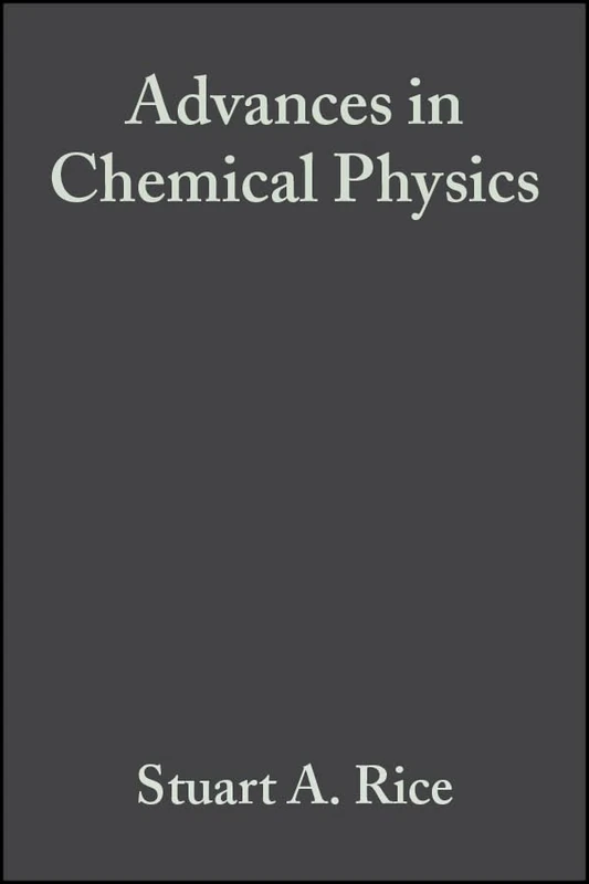 Advances in Chemical Physics, Volume 144: 311