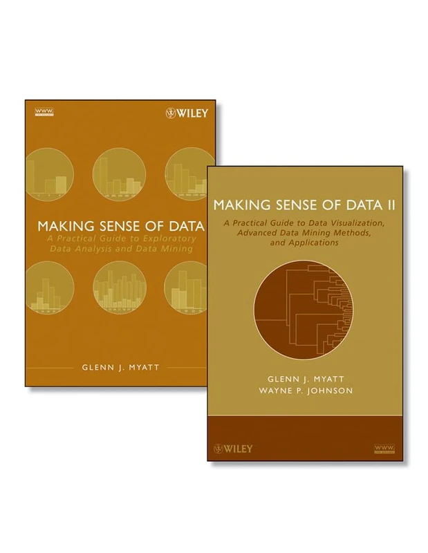 Making Sense of Data Set: v. 1 & 2 (Making Sense of Data Set: A Practical Guide to Exploratory Data Analysis and Data Mining)