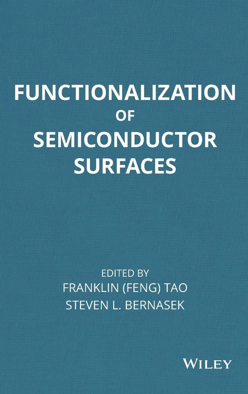 Functionalization of Semiconductor Surfaces