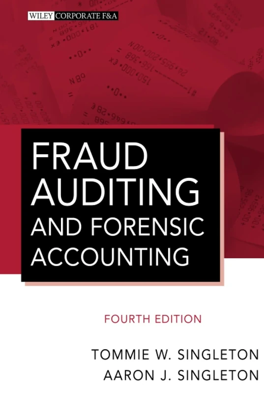Fraud Auditing and Forensic Accounting, 4th Edition: 11 (Wiley Corporate F&A)