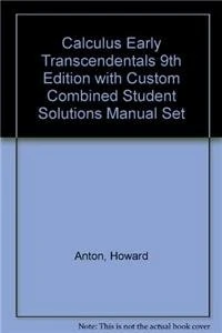 Calculus Early Transcendentals 9th Edition with Custom Combined Student Solutions Manual Set - Image 1