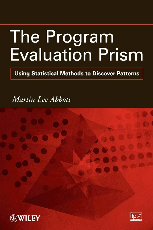 Program Evaluation Prism: Using Statistical Methods to Discover Patterns
