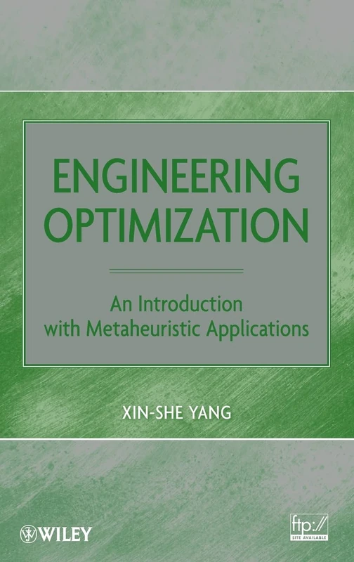 Engineering Optimization: An Introduction with Metaheuristic Applications