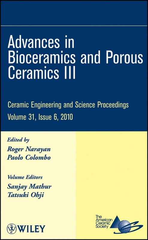 Advances in Bioceramics and Porous Ceramics III, Volume 31, Issue 6: 530 (Ceramic Engineering and Science Proceedings)