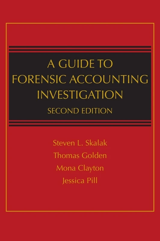 A Guide to Forensic Accounting Investigation