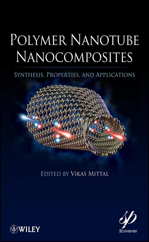 Wiley Polymer Nanotube Nanocomposites - Science Reference Book