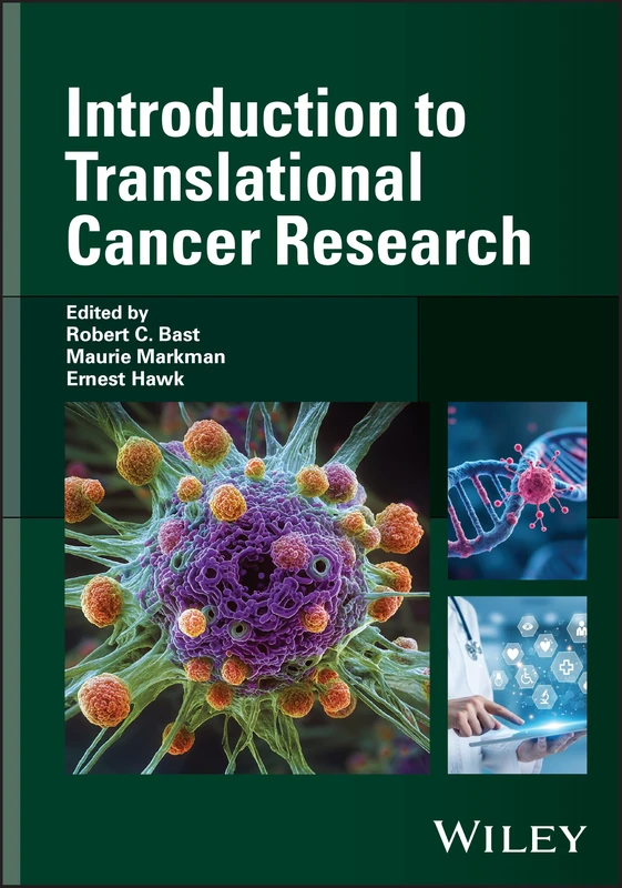 Introduction to Translational Cancer Research: An Introduction to Clinical Cancer Research (Book and Series): 1 (Translational Oncology)