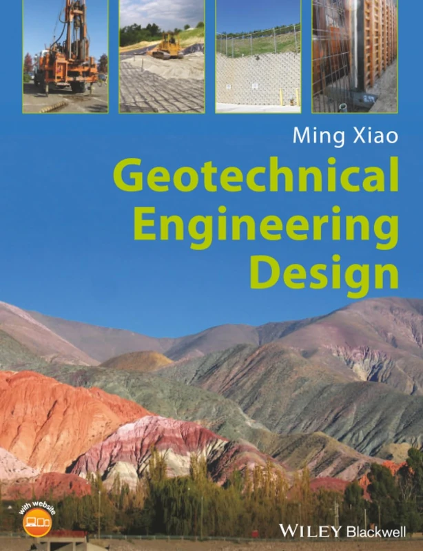 Geotechnical Engineering Design