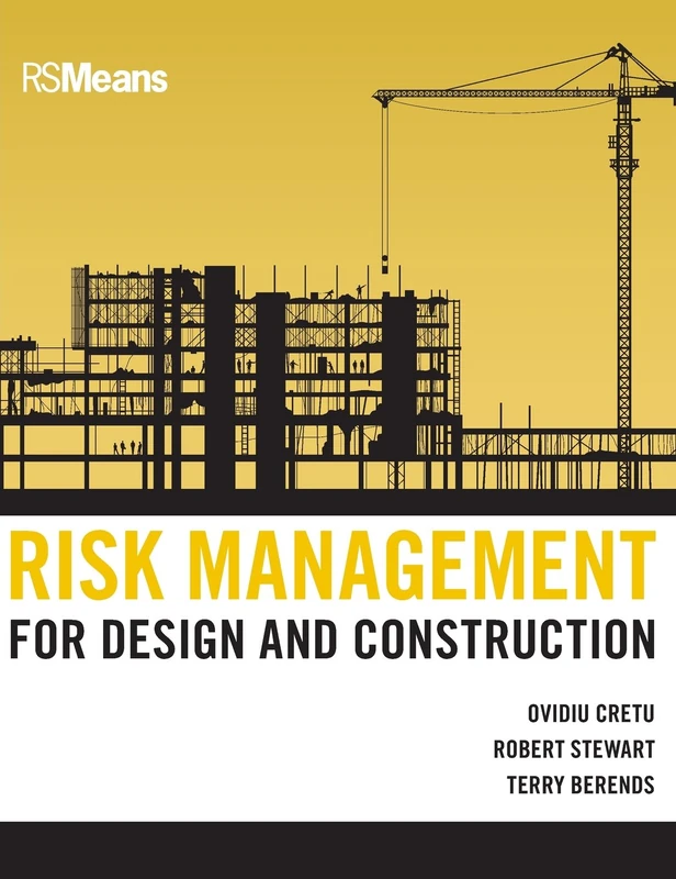 Risk Management for Design and Construction: 75 (RSMeans)