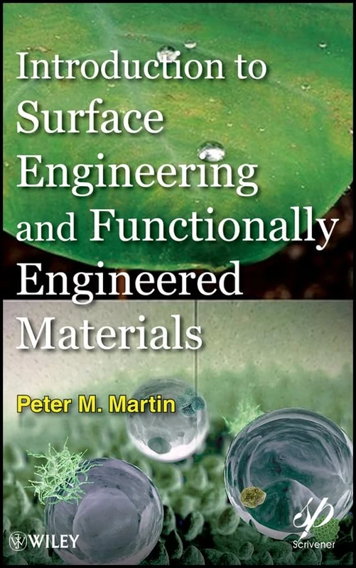 Introduction to Surface Engineering and Functionally Engineered Materials: 74 (Wiley-Scrivener)