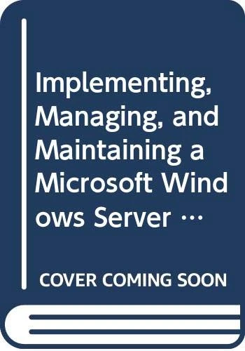 Implementing, Managing, and Maintaining a Microsoft Windows Server 2003 Network Infrastructure (70-291) Textbook (Microsoft Official Academic Course Series)