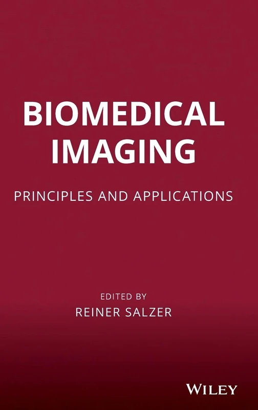 Biomedical Imaging: Principles and Applications