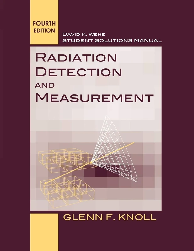 Radiation Detection and Measurement 4e SSM - Image 1