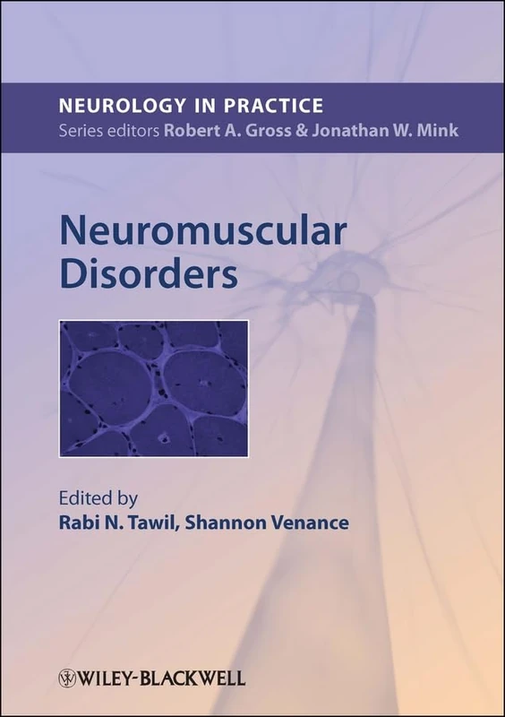 Neuromuscular Disorders: 1 (NIP- Neurology in Practice)