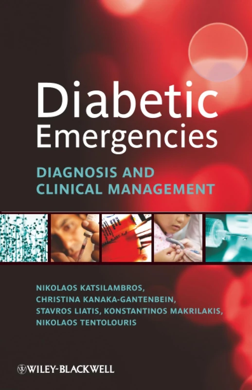 Diabetic Emergencies: Diagnosis and Clinical Management