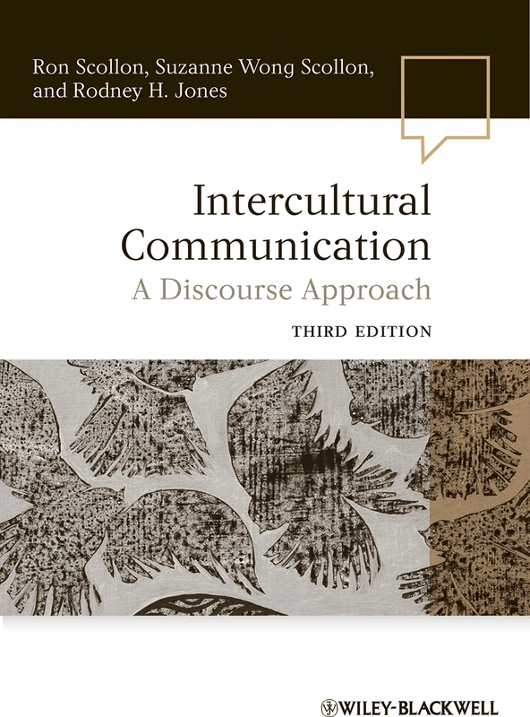 Intercultural Communication: A Discourse Approach, 3rd Edition