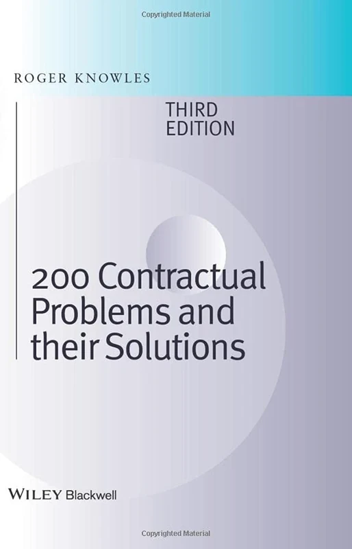 200 Contractual Problems and their Solutions