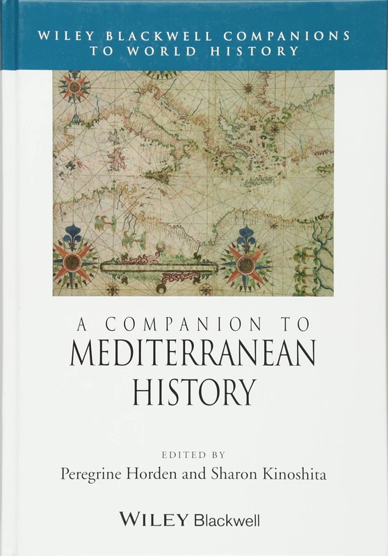 Wiley A Companion to Mediterranean History - World History Book