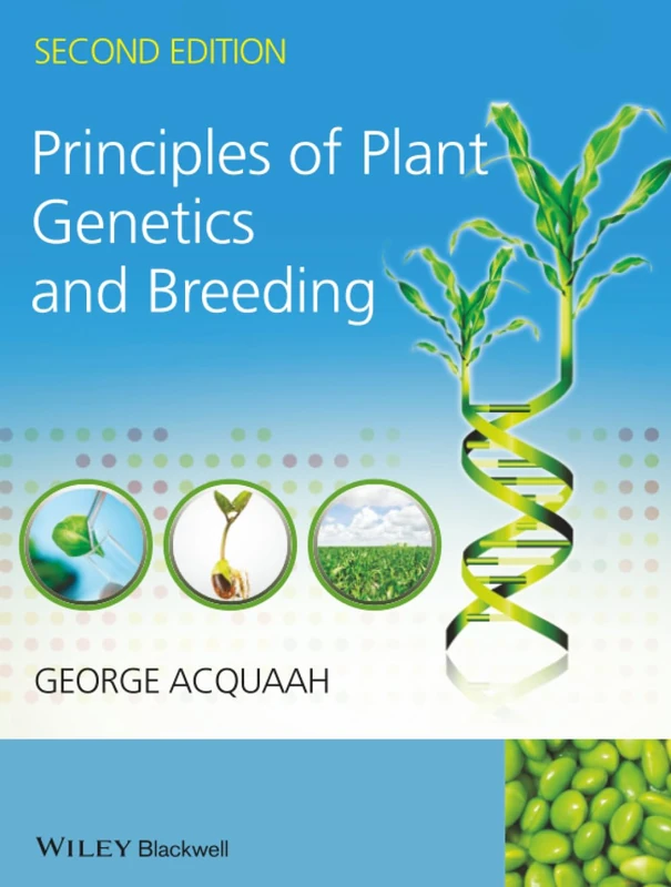 Principles of Plant Genetics and Breeding, 2nd Edition