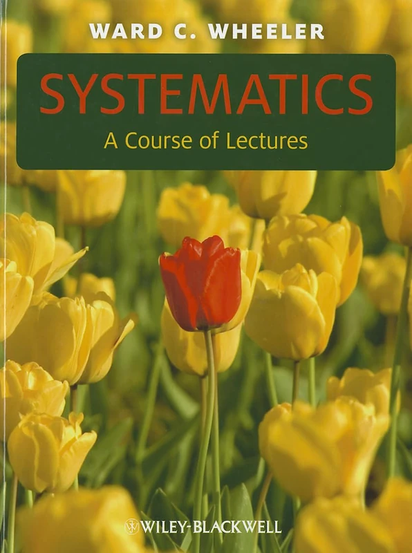 Systematics: A Course of Lectures