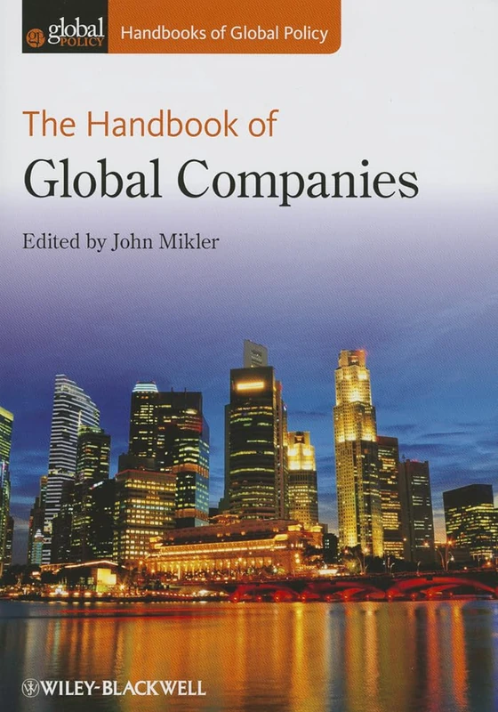 Wiley-Blackwell - The Handbook of Global Companies