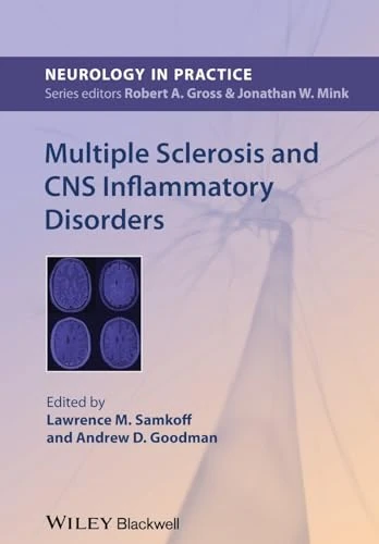 Multiple Sclerosis and CNS Inflammatory Disorders (NIP- Neurology in Practice)