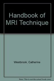 Handbook of MRI Technique