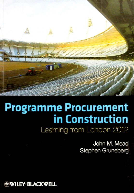 Programme Procurement in Construction: Learning from London 2012