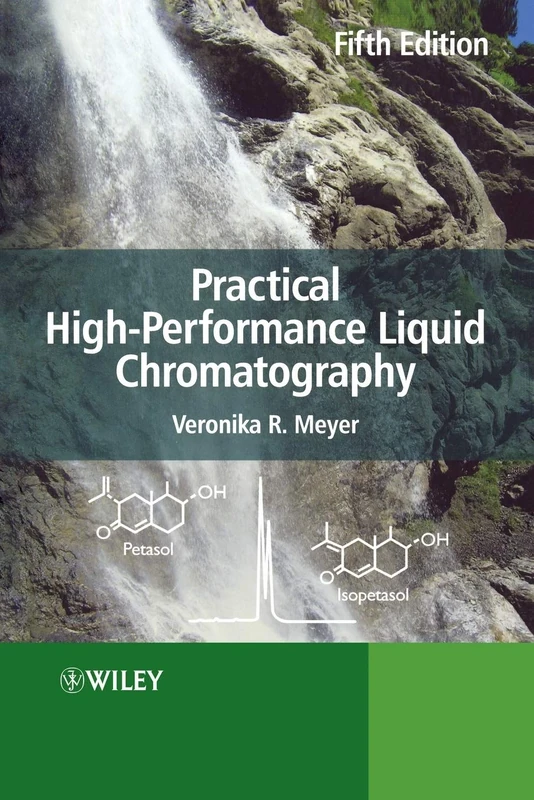Practical High-Performance Liquid Chromatography, 5th Edition