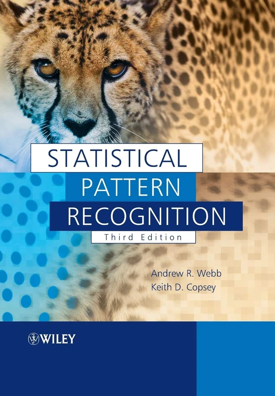 Statistical Pattern Recognition: Third Edition