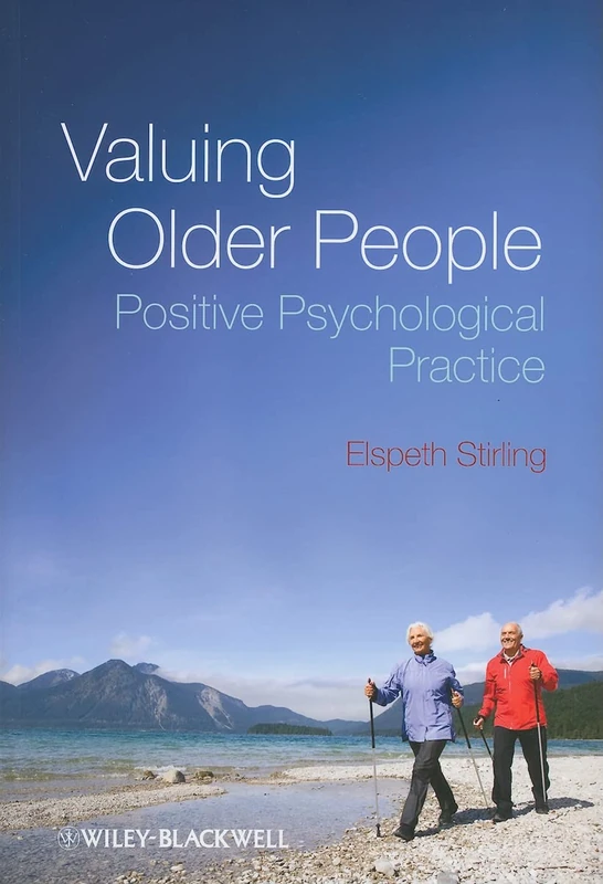 Valuing Older People: Positive Psychological Practice - Image 1