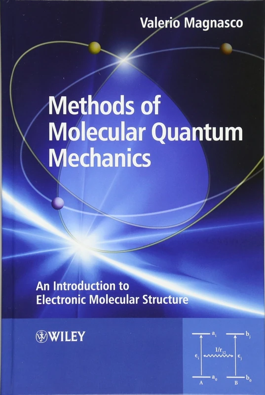 Wiley Methods of Molecular Quantum Mechanics Textbook