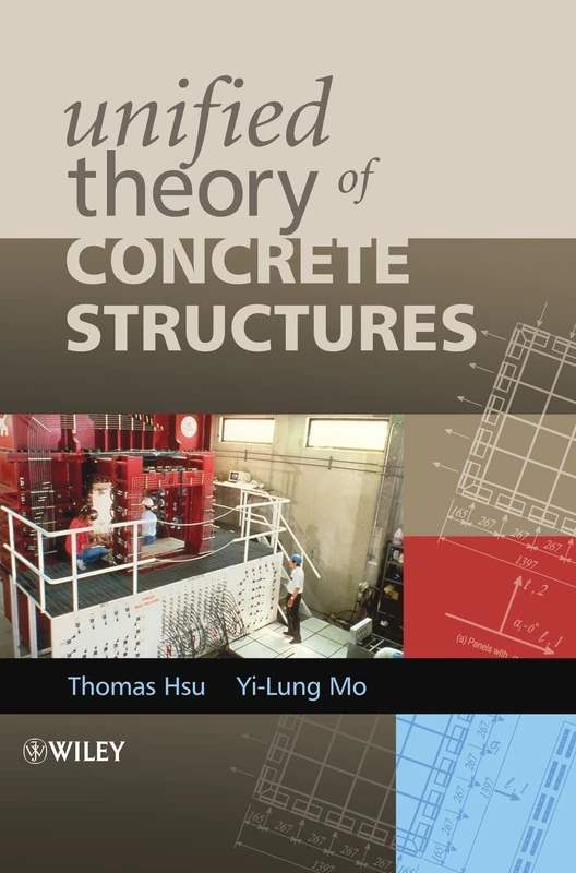 Wiley Unified Theory of Concrete Structures - Engineering Book