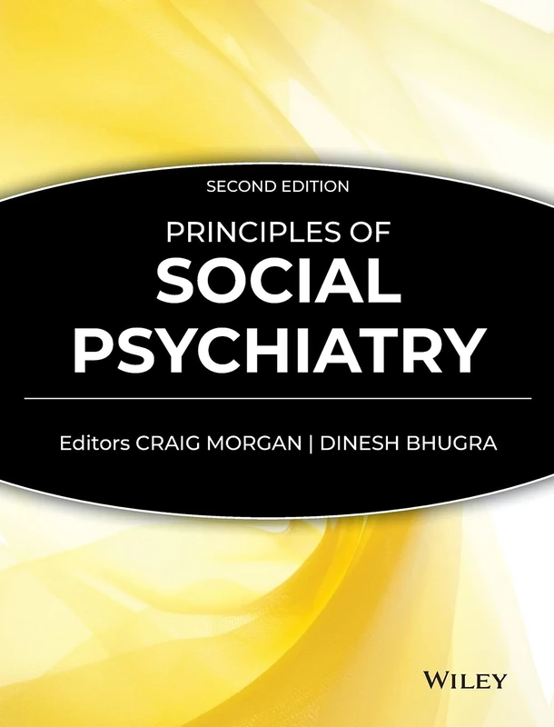 Principles of Social Psychiatry