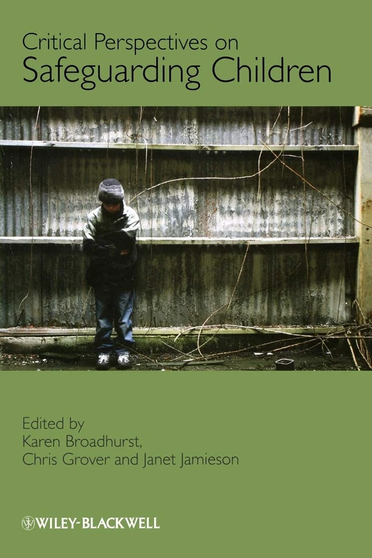 Critical Perspectives on Safeguarding Children