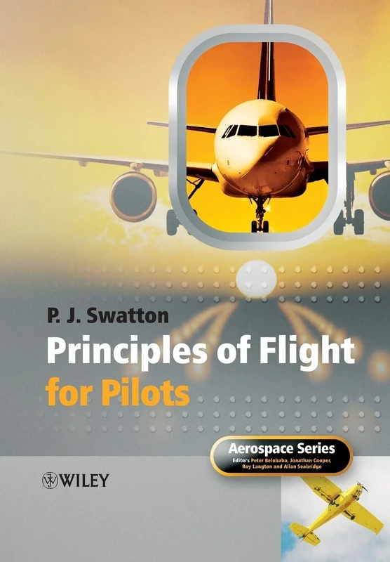 Principles of Flight for Pilots (Aerospace Series)
