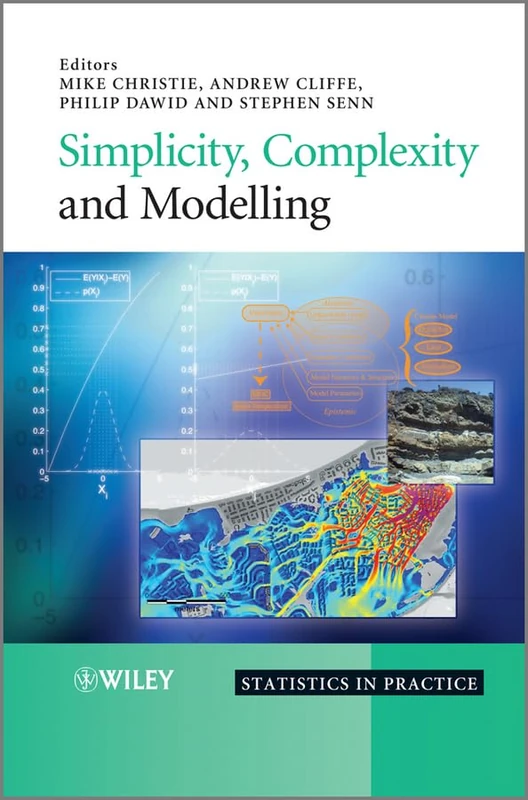 Simplicity, Complexity and Modelling: 136 (Statistics in Practice)