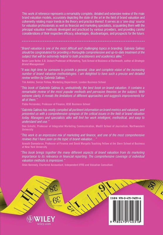 The International Brand Valuation Manual: A Complete Overview and Analysis of Brand Valuation Techniques, Methodologies and Applications