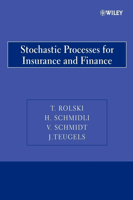 Stochastic Processes for Insurance and Finance (Wiley Series in Probability and Statistics)
