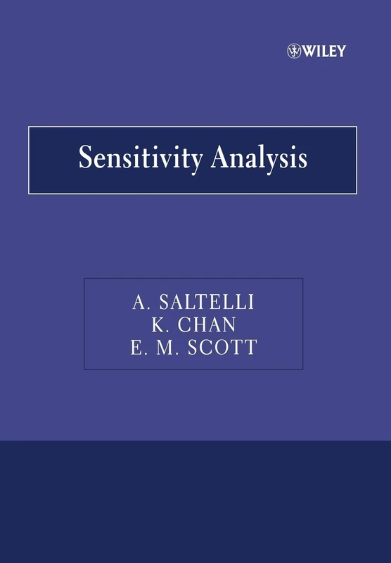 Sensitivity Analysis (Wiley Series in Probability and Statistics)
