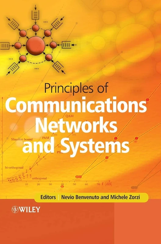 Principles of Communications Networks and Systems