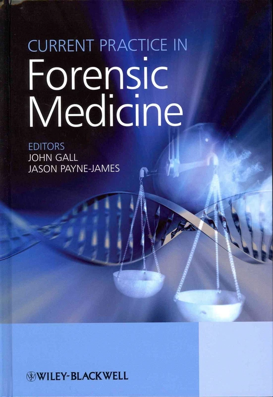 Current Practice in Forensic Medicine