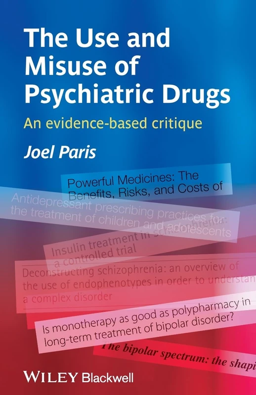 The Use and Misuse of Psychiatric Drugs: An Evidence-Based Critique - Image 1