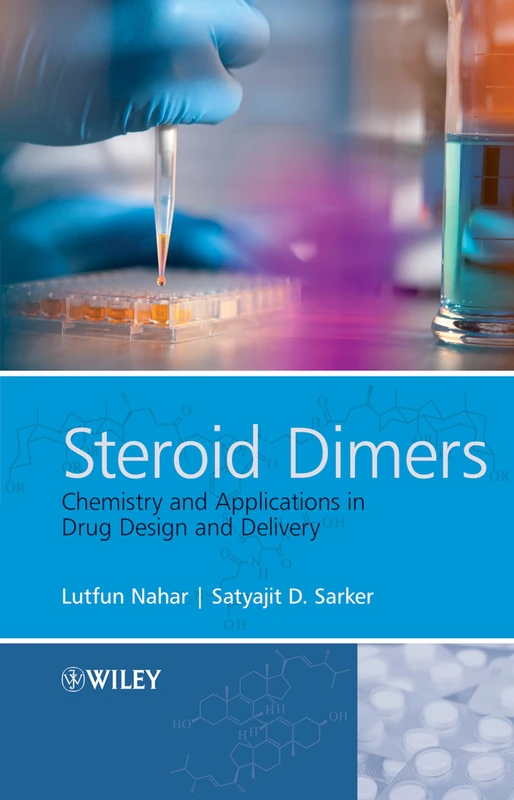 Steroid Dimers: Chemistry and Applications in Drug Design and Delivery