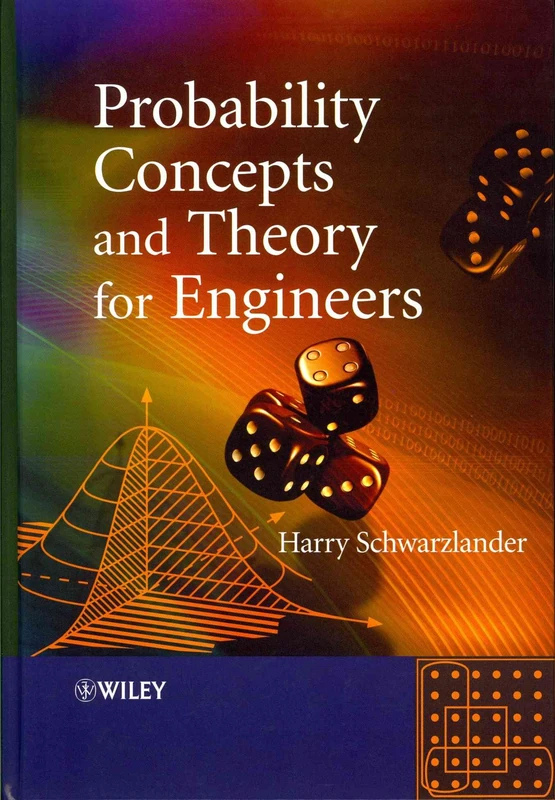 Probability Concepts and Theory for Engineers