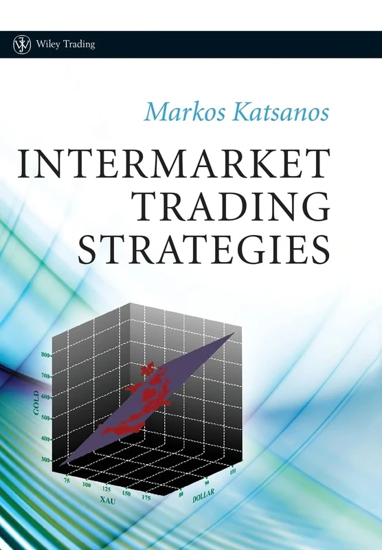 Intermarket Trading Strategies: 512 (Wiley Trading)