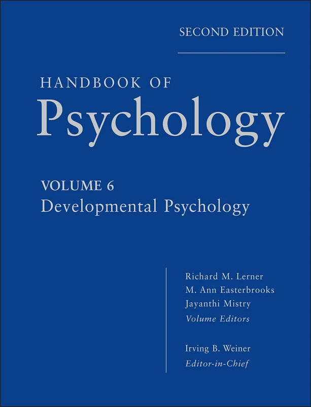 Wiley Handbook of Psychology, Developmental Psychology: 2