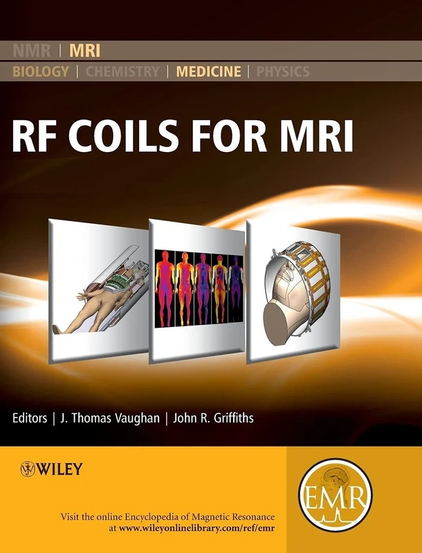 RF Coils for MRI: 6 (eMagRes Books)