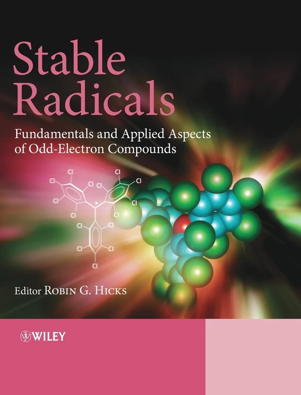 Wiley - Stable Radicals: Fundamentals and Applied Aspects